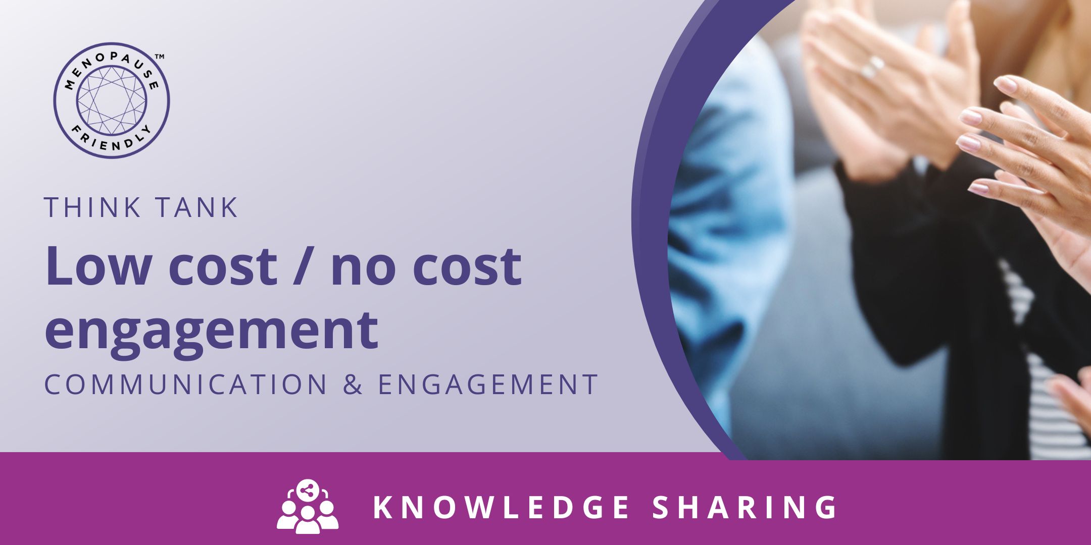 MFA Think Tank – Low cost/no cost engagement